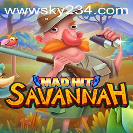 MadHitSavannah: A Thrilling New Adventure in Gaming